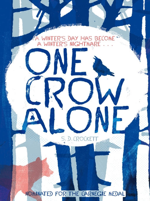 Title details for One Crow Alone by S. D. Crockett - Available
